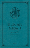 Nüzul Sırasına Göre Kur’an Mesajı (Orta Boy Mushafsız, Şamua) (Ciltli)