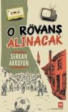 O Rövanş Alınacak