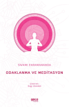 Odaklanma ve Meditasyon