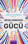 Odaklanmanın Gucu