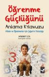 Öğrenme Güçlüğünü Anlama Klavuzu - Aileler ve Öğretmenler İçin Çağan'ın Yolculuğu