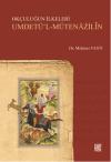 Okçuluğun İlkeleri Umdetü'l - Mütenazilin