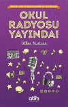 Okul Radyosu Yayında!