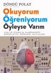 Okuyorum Öğreniyorum Öyleyse Varım