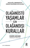 Olağanüstü Yaşamlar için Olağandışı Kurallar