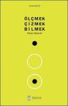 Ölçmek Çizmek Bilmek