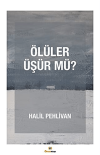 Ölüler Üşür mü?
