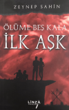 Ölüme Beş Kala - İlk Aşk