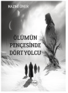 Ölümün Pençesinde Dört Yolcu