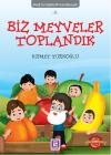Ömer İle Keremi'n Maceraları 8 - Biz Meyveler Toplandık