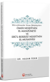 Ömer Nesefi'nin El-Manzume'si ve Ebü'l-Berekat Nesefi'nin El-Musaffa'sı