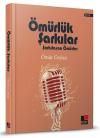 Ömürlük Şarkılar - Şarkılaşan Ömürler (Ciltli)