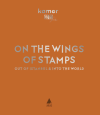 On The Wings of Stamps (Ciltli)