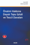 Önalım Hakkına Dayalı Tapu İptali ve Tescil Davaları (Ciltli)