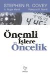 Önemli İşlere Öncelik