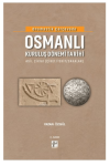 Onomastik Çerçevede Osmanlı Kuruluş Dönemi Tarihi (Ciltli)