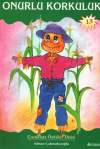 Onurlu Korkuluk