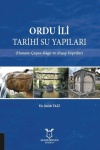 Ordu İli Tarihi Su Yapıları