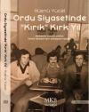 Ordu Siyasetinde Kırık Kırk Yıl