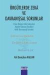 Örgütlerde Zeka ve Davranışsal Sorunlar