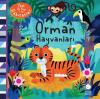 Orman Hayvanları - Peek & Pop Kitap Habitatlar
