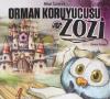 Orman Koruyucusu Zozi