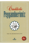 Örneklerle Peygamberimiz