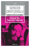 Ortaçağ Türk Toplumları Hakkında