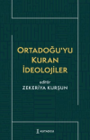 Ortadoğu'yu Kuran İdeolojiler