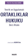 Ortaklıklar Hukuku Ders Kitabı (Ciltli)
