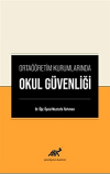 Ortaöğretim Kurumlarında Okul Güvenliği