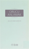 Orucu Anlamak