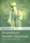 Oryantalizmi Yeniden Düşünmek