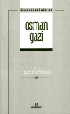 Osman Gazi (Önderlerimiz-41) (Ciltli)