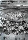 Osmanlı Başkenti İstanbul