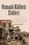 Osmanlı Kültürü Etütleri