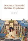 Osmanlı Maliyesinde Malikane Uygulaması