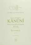 Osmanlı Mi’marisinde Kanuni Sultan Süleyman Devri İstanbul 6. Cilt (Ciltli)