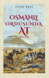 Osmanlı Ordusunda At (1856-1908)