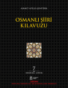 Osmanlı Şiiri Kılavuzu 7. Cilt (Hindistan - Jüpiter)