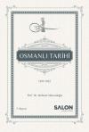 Osmanlı Tarihi 1289-1922 (Ciltli)