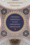 Osmanlı Tarihiyle İlgili Tartışmalı Meseleler