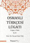 Osmanlı Türkçesi Lügatı: Lügat-ı Fahri K-N
