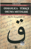 Osmanlıca-Türkçe Okuma Metinleri - İleri Seviye-1