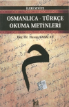 Osmanlıca-Türkçe Okuma Metinleri - İleri Seviye-4