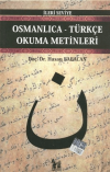 Osmanlıca-Türkçe Okuma Metinleri - İleri Seviye-5
