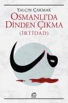 Osmanlı'da Dinden Çıkma - İrtidad