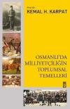Osmanlı'da Milliyetçiliğin Toplumsal Temelleri