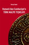 Osmanlı'dan Cumhuriyet'e Türk Maliye Teşkilatı