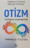 Otizm - Farkındalık ve İletişim